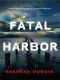 [Lewis Cole 08] • Fatal Harbor